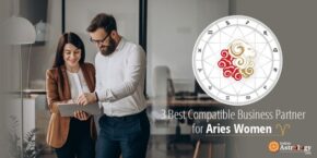 3 Best Compatible Business Partners for Aries Women