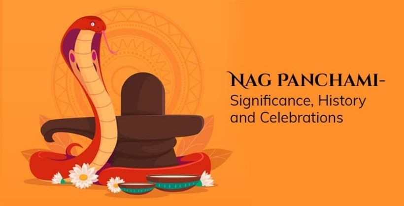 Nag Panchami- Significance, History and Celebrations