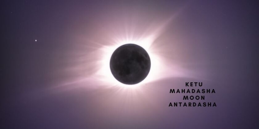 Ketu Mahadasha Moon Antardasha