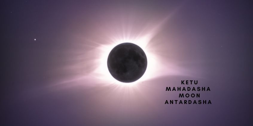 Ketu Mahadasha Moon Antardasha