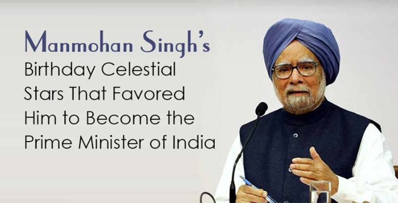 Birthday Celestial Stars of Dr. Manmohan Singh