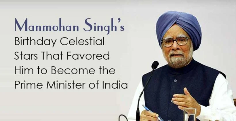 Birthday Celestial Stars of Dr. Manmohan Singh