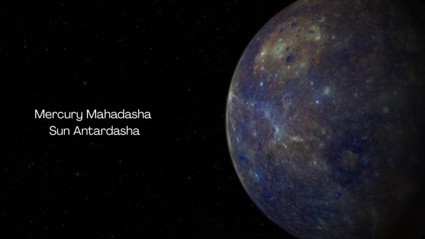 Mercury Mahadasha Sun Antardasha
