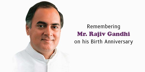 Remembering Rajiv Gandhi