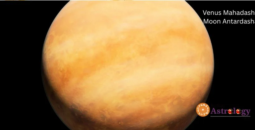 Venus Mahadasha Mars Antardasha