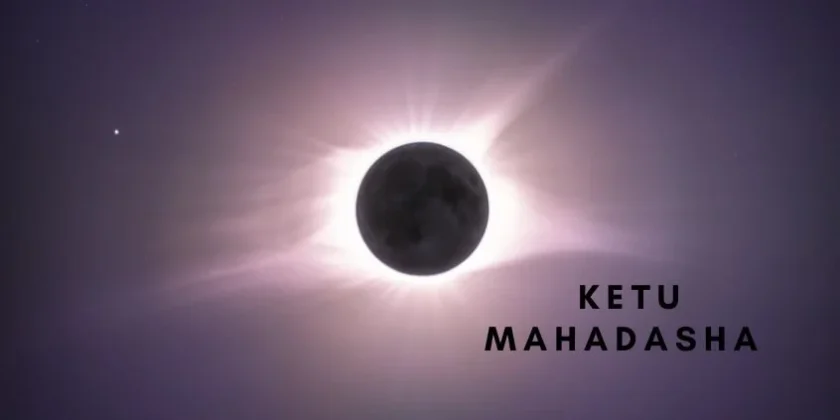 Ketu mahadasha