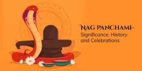 Nag Panchami- Significance, History and Celebrations