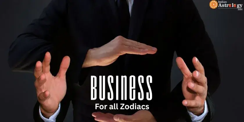 Business for all zodiacs