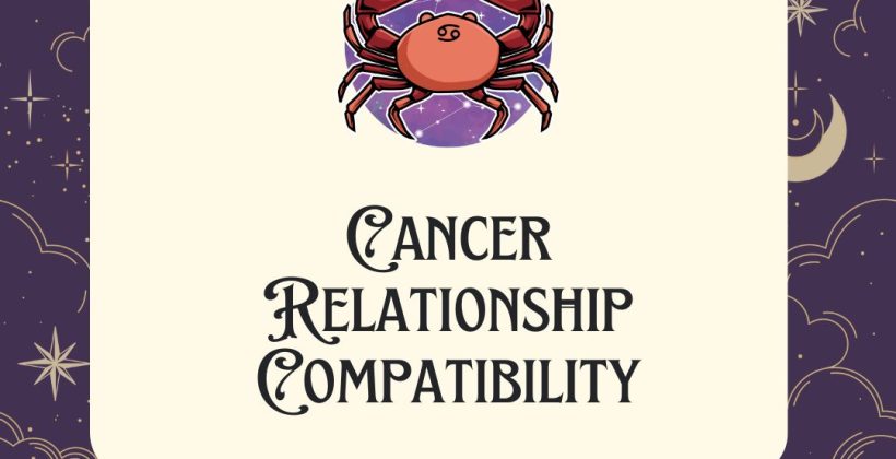 Cancer Relationship Compatibility Cancer Relationship Compatibility